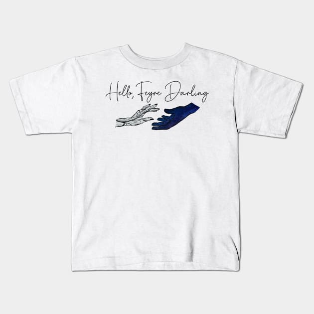 Hello Feyre Darling Hands Rhys and Feyre Kids T-Shirt by baranskini